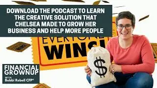 Teaser Trailer for with Smart Money Mamas Chelsea Brennan's Financial Grownup podcast episode