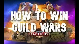 How to Win Guild Wars | 40K Tacticus