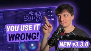 SnappySnap + Synthesizers: Common Mistakes & What's New in 3.3.0
