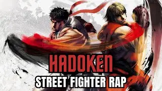 TENSAI & KAZAMA - HADOKEN (Street Fighter Rap)