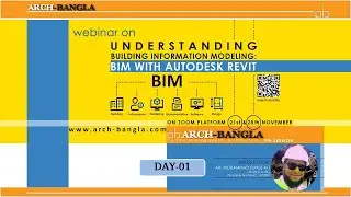 Webinar on Understanding Building Information Modeling (BIM) with Revit Day1_Part1 #bim #revitcourse