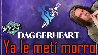 YA PROBÉ DAGGERHEART, mis primeras impresiones ❤️🗡️ | Minicast Rolero