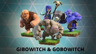 TH10 GiBoWitch & GoBoWitch awesome attack strategy