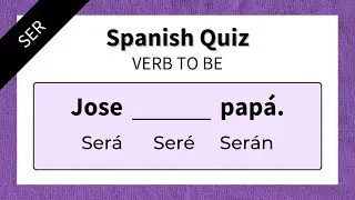 Spanish Quiz: VERB TO BE [SER]