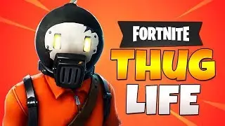 FORTNITE THUG LIFE BEST MOMENTS EVER (Fortnite Epic Wins & Fails Funny Moments)