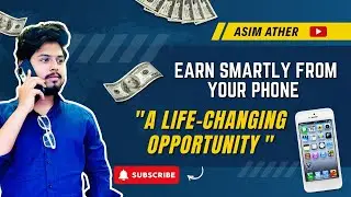 𝗦𝘁𝗮𝗿𝘁 𝗠𝗮𝗸𝗶𝗻𝗴 𝗠𝗼𝗻𝗲𝘆 𝗢𝗻𝗹𝗶𝗻𝗲 𝗳𝗿𝗼𝗺 𝗬𝗼𝘂𝗿 𝗦𝗺𝗮𝗿𝘁𝗽𝗵𝗼𝗻𝗲 | 𝗟𝗶𝗳𝗲 𝗖𝗵𝗮𝗻𝗴𝗶𝗻𝗴 𝗢𝗽𝗽𝗼𝗿𝘁𝘂𝗻𝗶𝘁𝘆 🚀