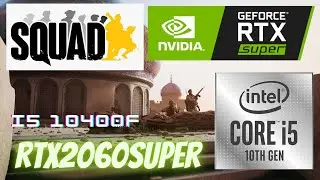 🔴Squad (Epic Settings)  Fallujah + I5 10400F + RTX 2060 SUPER