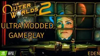 Best Looking Outer Worlds 2 (OW2) |  Ultra Modded Gameplay | Exploring Eden