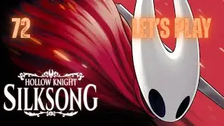 Hollow Knight: Silksong - Let's Play - Part 72 : Review (A Brutal Masterpiece)