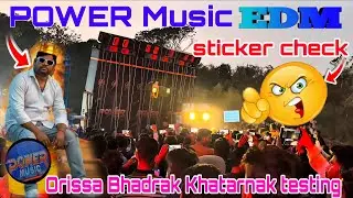 POWER Music EDM Gaan speaker check Orissa Bhadrak Saraswati Puja bhashan 2026 Khatarnak testing