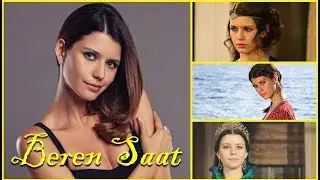 Todo lo que no te dijeron de BEREN SAAT