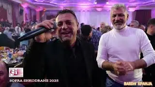 BARDH  SPAHJA   Sofra  Shkodrane  2025   Potpuri