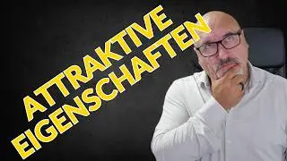 5 extrem attraktive Eigenschaften die Männern an Frauen gefallen