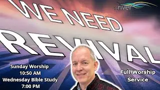 We Need Revival - A Wake-Up Call to the Church (Matthew 20) full worship