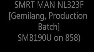 [Audio] SMRT MAN NL323F (A22) [Gemilang - Batch 1, Euro V] (SMB190U on 858)