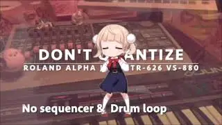 &alpha;juno + tr-626 +VS-880