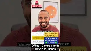 AIMA sent you country out for PCC or registo criminal ? &reg;Live Portugal By Harry | Advocate |Portugal