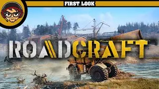 RoadCraft - First Look