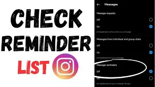 How To Check Reminder List In Instagram | Full Guide