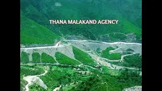 Thana Malakand Agency, Pakistan