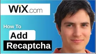 How To Add Recaptcha To Wix Website