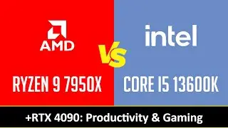 RYZEN 9 7950X vs CORE I5 13600K - Productivity & Gaming (RTX 4090)