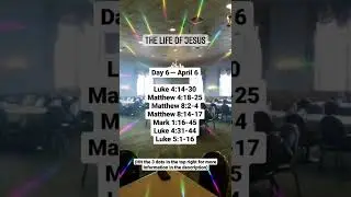 Day 6 &mdash; April 6 | The Life of Jesus