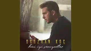 Beni İyi Sanıyorlar