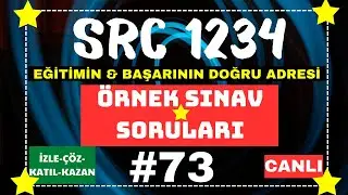 #SRC1 #SRC2 #SRC3 #SRC4 #&Ouml;RNEK #SINAV #SORULARI 40 YAZILI 3 UYGULAMA 2023 #73