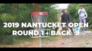 2019 Nantucket Open &bull; R1B9 &bull; Steve Brinster &bull; Calvin Heimburg &bull; Ricky Wysocki &bull; Chris Collette