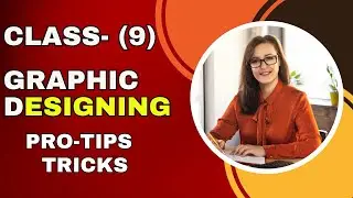 Graphic Design Basics | LETURE-09 | FREE COURSE
