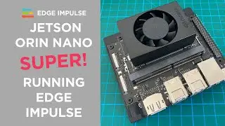 Running Edge Impulse on the Nvidia Jetson Orin Nano SUPER