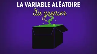 La variable al&eacute;atoire du grenier