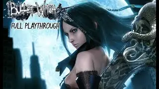 Bullet Witch: Full Playthrough (no commentary) Xbox 360