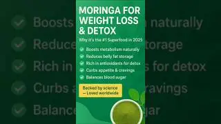Top 1 Superfood for Weight Loss in 2025 🔥 #weightloss #detox #moringabenefits