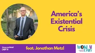 America's Existential Crisis - Woke AF Daily