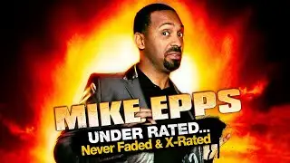Mike Epps 😂 | Under Rated, Never Faded &ndash; FULL SHOW Stand-Up Comedy