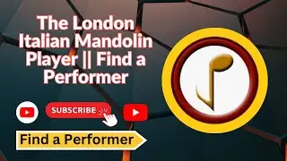 The London Italian Mandolin Player || Find a Performer