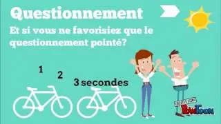 Capsule # 2 Le questionnement