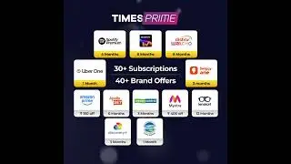 Get Times Prime At Just ₹699/Year | One Membership For All Your Needs | Access 40+ Brand Offers