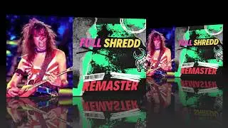 Vinnie Vincent & Robert Fleischman - Full Shredd (Full Range Stereo Mastering 2024) V2