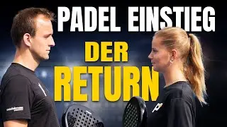 Padel f&uuml;r Anf&auml;nger: Der PERFEKTE Return | So spielst du JEDEN Aufschlag zur&uuml;ck (auch von der Bande!)