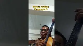 @Burung Kutilang (Fingerstyle G)
