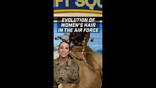 U.S. Air Force: Women&rsquo;s Hair Regs