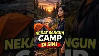 TENANGNYA ALAM Ini Bikin Merinding&hellip; Aku Tetap Bangun Camp.. #solocamping #camping #shorts