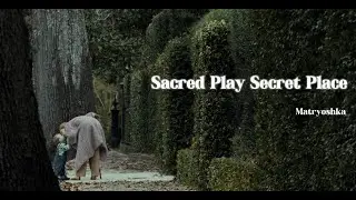 《Sacred Play Secret Place》—— “我走上了一条比记忆还长的路。陪伴着我的，是朝圣般的孤独。”