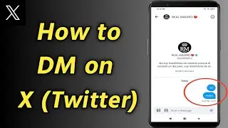 How to DM on X (Twitter) | How to DM Someone on Twitter
