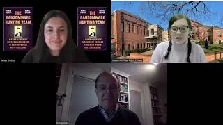 The Ransomware Hunters - Zoom talk with Renee Dudley & Daniel Golden