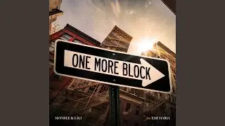 One More Block (feat. EMI MARIA)