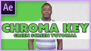 How to Remove Green Screen in After Effects CC 2020